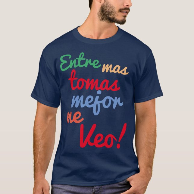 Camiseta Entra mas ficas melhor eu me vejo (Frente)