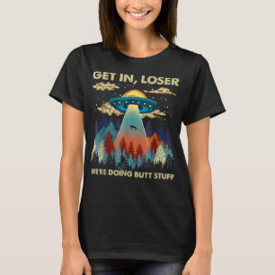 Camiseta Entra na Alienígena perdedora OVNI Engraçado Estam