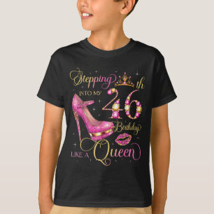 Camiseta Entrando no meu 46º aniversário como rainha 46 ano