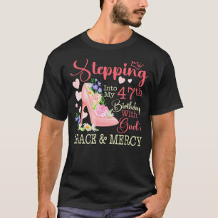 Camiseta Entrando no meu 47º aniversário com a Graça e a Gr