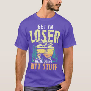 Camiseta Entrar no Perdedor estava fazendo o presente dos B
