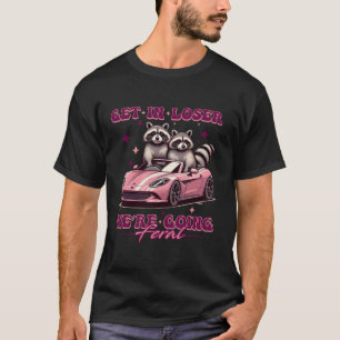 Camiseta Entre em Perdedor, estamos indo para Oposos Racioc