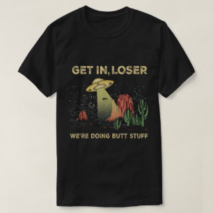 Camiseta Entre Perdedor Aventura no Deserto OVNI