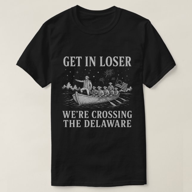 Camiseta Entre Perdedor | Meme de Washington Delaware (Frente do Design)