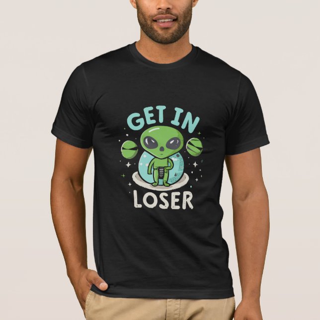 Camiseta Entre Perdedor OVNI Alien Divertido (Frente)