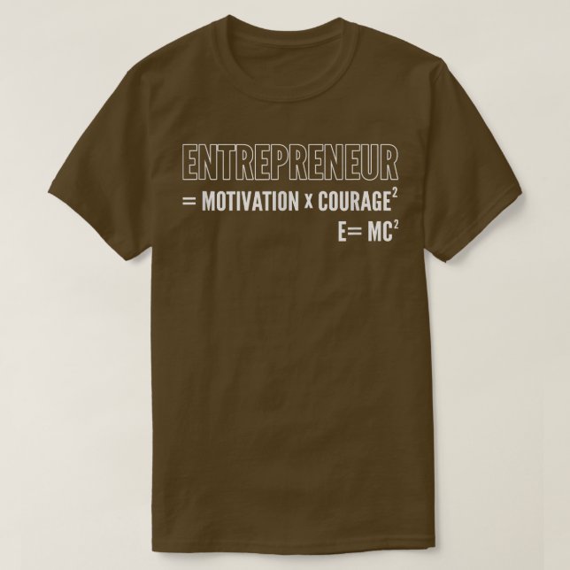 Camiseta Entrepreneur Motivation Courage Business Minded  (Frente do Design)