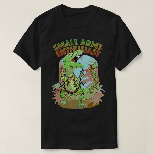Camiseta Entusiasta de Armas Pequenas, Entusiasta T-rex Din (Frente do Design)