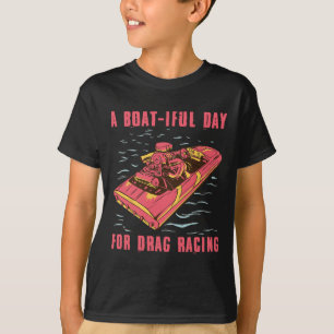 Camiseta Entusiasta de corridas de barco de arrasto de barc