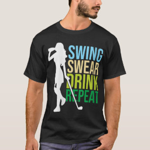 Camiseta Entusiasta de Golfe Repeticionário da Swing Swear 
