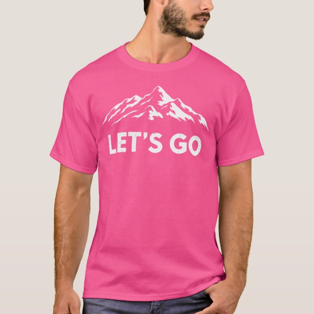 Camiseta Entusiasta de Montanha de Caminho de vamos (Frente)