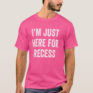 Camiseta Entusiasta Entusiasta Engraçado Estou Aqui para o