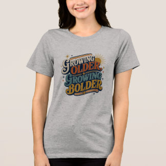 Camiseta Envelhecendo com Mais Audácia Citação Retro | Posi