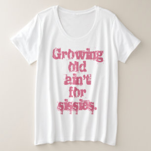 Camiseta Envelhecer Não é para Covardes Letras Rosa