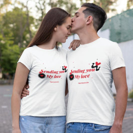 Camiseta Enviando meu amor - Dia do Namorados Feliz