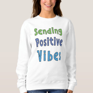 Camiseta Enviando Vibrações Positivas