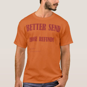 Camiseta enviar melhor essas restituições 1