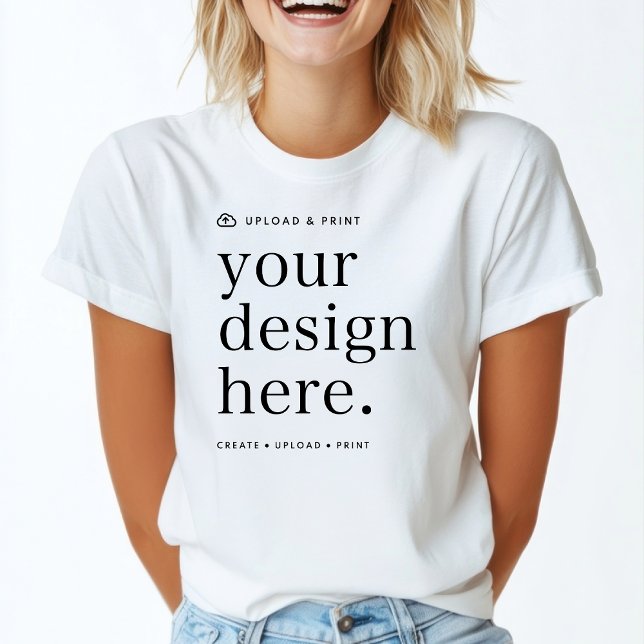 Camiseta Enviar o Seu Design (Create, upload, print - a bespoke design t-shirt created in your style, for business or personal use)