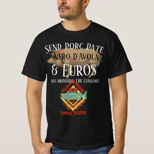 Camiseta Enviar Porc Pate Nero D'Avola e Euros (Frente)