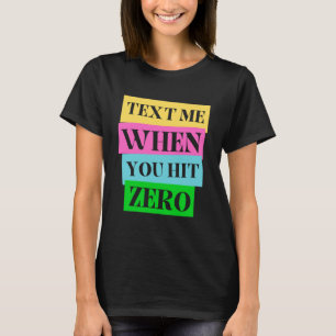 Camiseta Enviar SMS Quando Atingir Zero