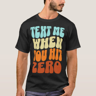 Camiseta Enviar Um Texto Quando Atingir Cores Retroativas D