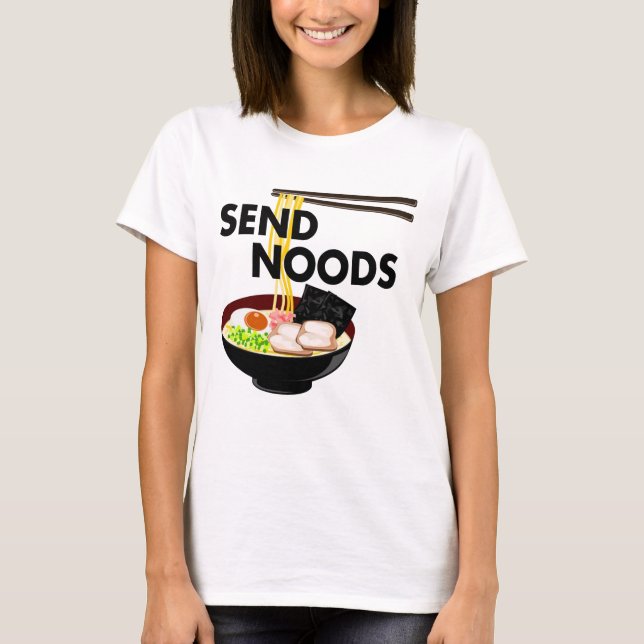 Camiseta Envie macarronetes de Ramen de Noods (Frente)