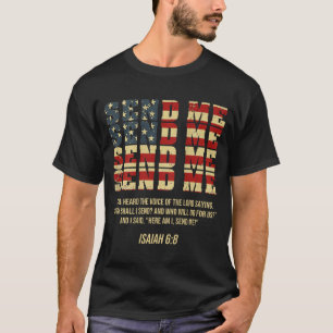 Camiseta Envie-me Isaías 6_8 Cristão Aqui Estou Eu Envie-me