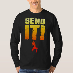 Camiseta Envie-o para o rock escalando a garota escaladora