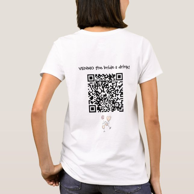 Camiseta Envie uma bebida à noiva com código QR personaliza (Verso)