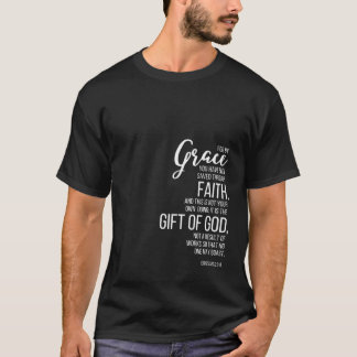 Camiseta Ephesianos 2 8 9 Da Grace Você Foi Salva Throu