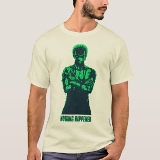 Camiseta Epic Anime Swordsman "Nothing Happened" Gym