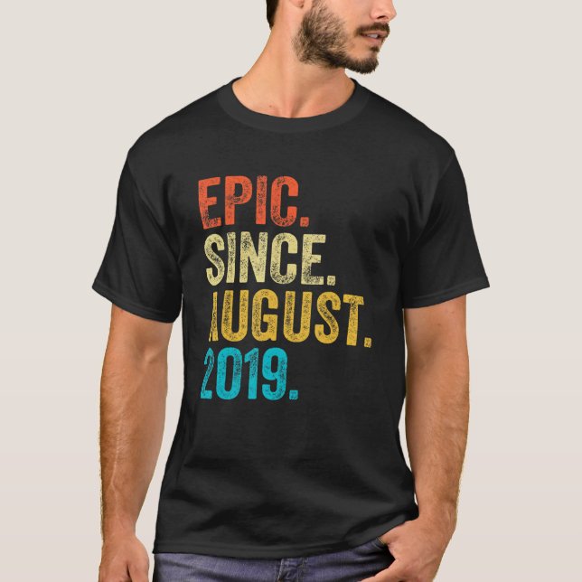 Camiseta Epic Com 3 Anos De Idade Desde Agosto De 2019 aniv (Frente)