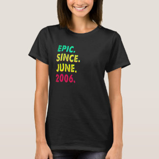 Camiseta Epic de 16 Anos Desde Junho de 2006 Aniversário de