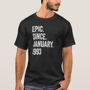 Camiseta Epic De 30 Anos Desde Janeiro De 1993 aniversário