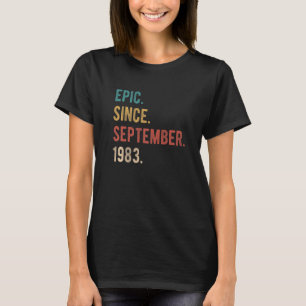 Camiseta Epic De 39 Anos De Idade 39 Anos Desde 19 De Setem