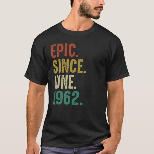 Camiseta Epic De 60 Anos Desde Junho De 1962 (Frente)