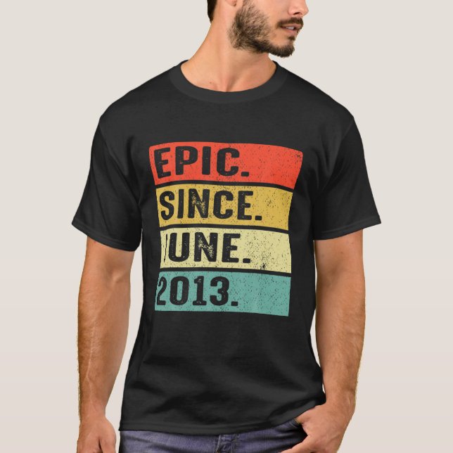 Camiseta Epic De 9 Anos Desde Junho De 2013 9º Presente De  (Frente)