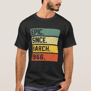 Camiseta Epic De Presente De 56 Anos Desde Março