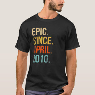 Camiseta Epic Desde Abril De 2010 12 Aniversário De 12 Anos