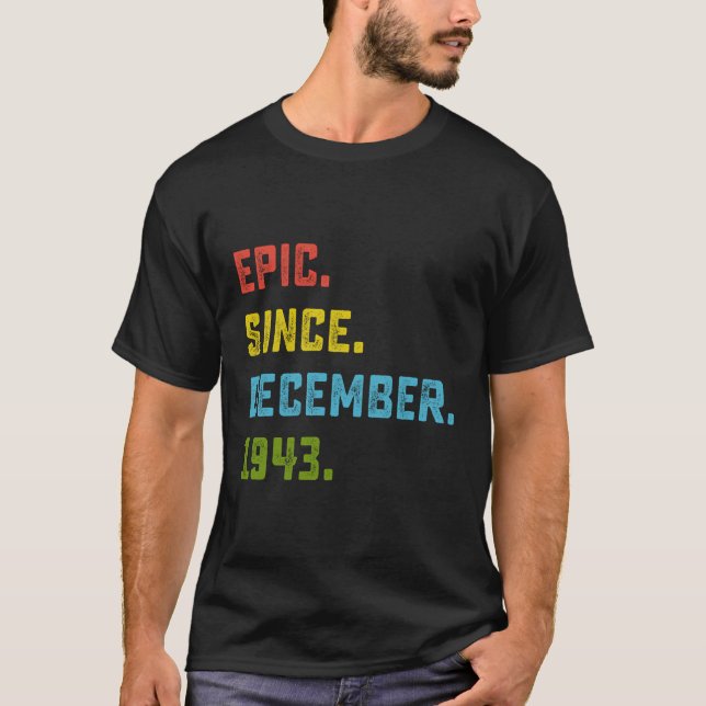 Camiseta Epic Desde Dezembro De 1943, 80 Birthday, Presente (Frente)