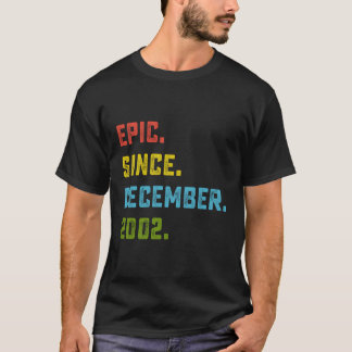 Camiseta Epic Desde Dezembro De 2002 aniversário de 21 anos