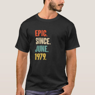 Camiseta Epic Desde Junho De 1979 - 43 Anos De Idade Deu 43