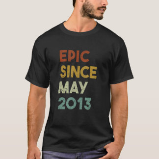 Camiseta Epic Desde maio de 2013 Menina de 9 Anos 9º Aniver