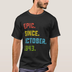 Camiseta Epic Desde Outubro De 1943, Aniversário De 80, Ofe