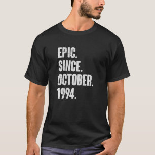 Camiseta Epic Desde outubro de 1994 28 anos 28 anos Anivers