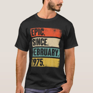 Camiseta Epic Do Presente Com 47 Anos Desde Fevereiro De 19