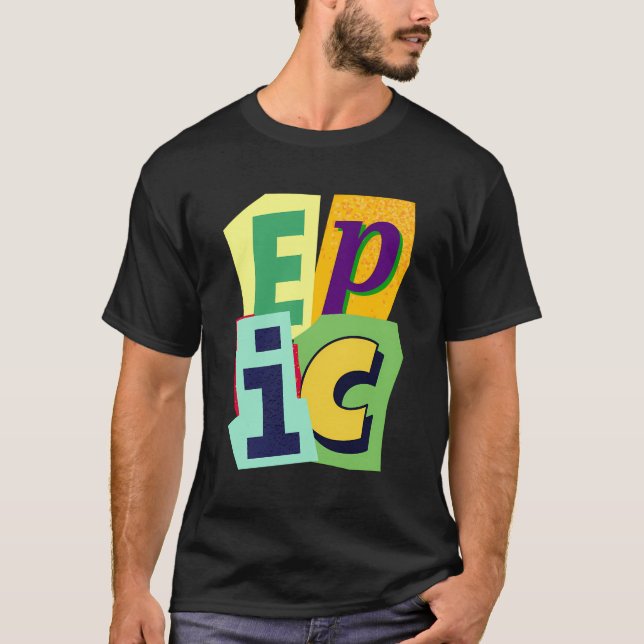 Camiseta Epic É Afirmação Positiva É Presente Epic Joyful (Frente)