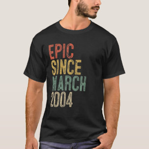 Camiseta Epic Engraçado Desde março de 2004 17º aniversário