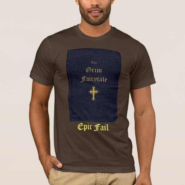 Camiseta Epic Fail ~ The Grim Fairytale (Frente)