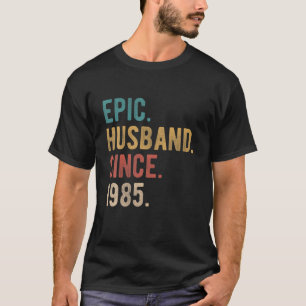 Camiseta Epic Husband Desde 1985 - 37º Aniversário De Casam
