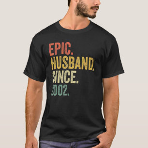 Camiseta Epic Husband Desde 2002 21 Anos 211rua Casamento A